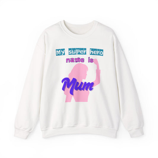 My Super Hero Mum Crewneck Sweatshirt - Ideal Gift for Mother's Day