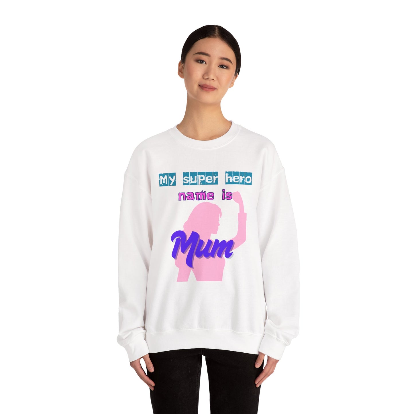 My Super Hero Mum Sweatshirt | Print on front and Back