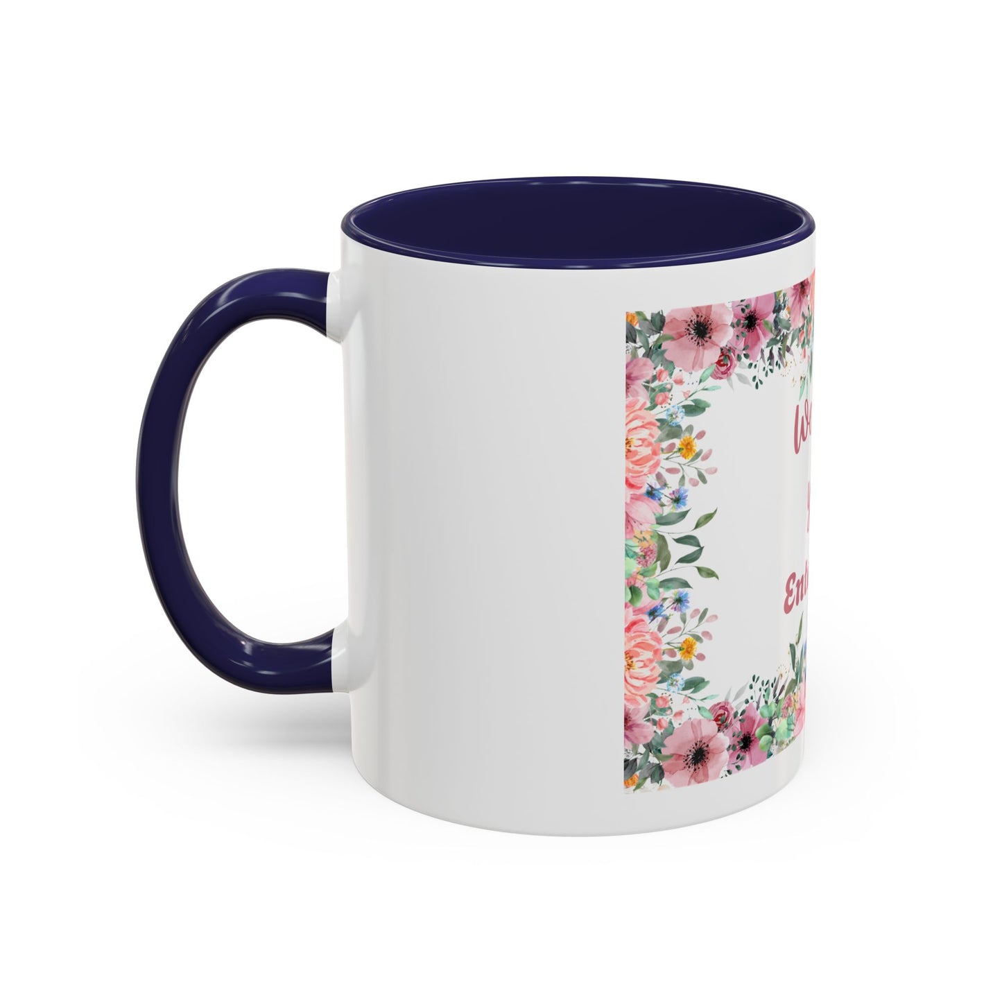Floral Accent Coffee Mug - "We Love You!" Personalized Gift