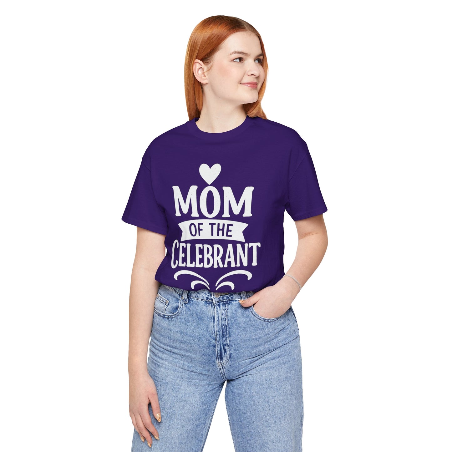 Mom of the Celebrant Short Sleeve Tee | Perfect for Celebrations, Birthday Parties, Family Gatherings, Mother's Day, Gifts