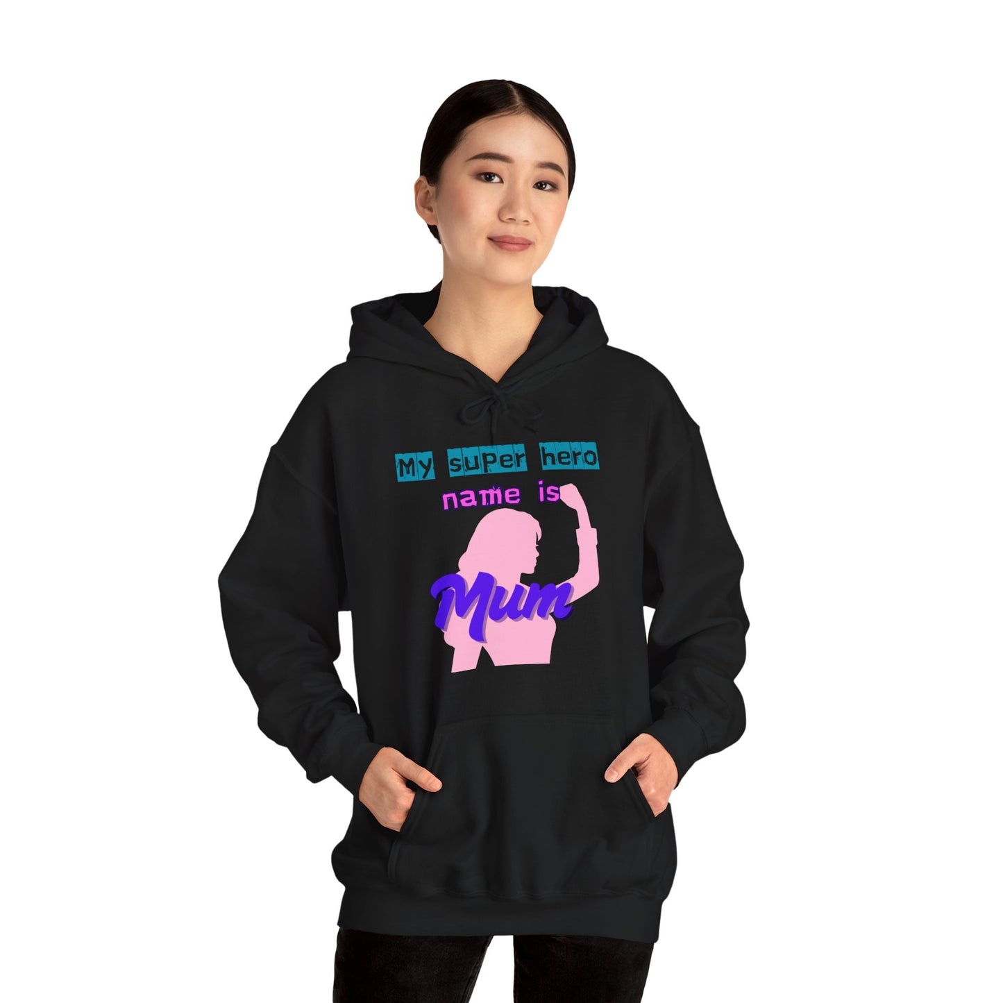 My Superhero is Mum Hoodie -Print on Front and Back