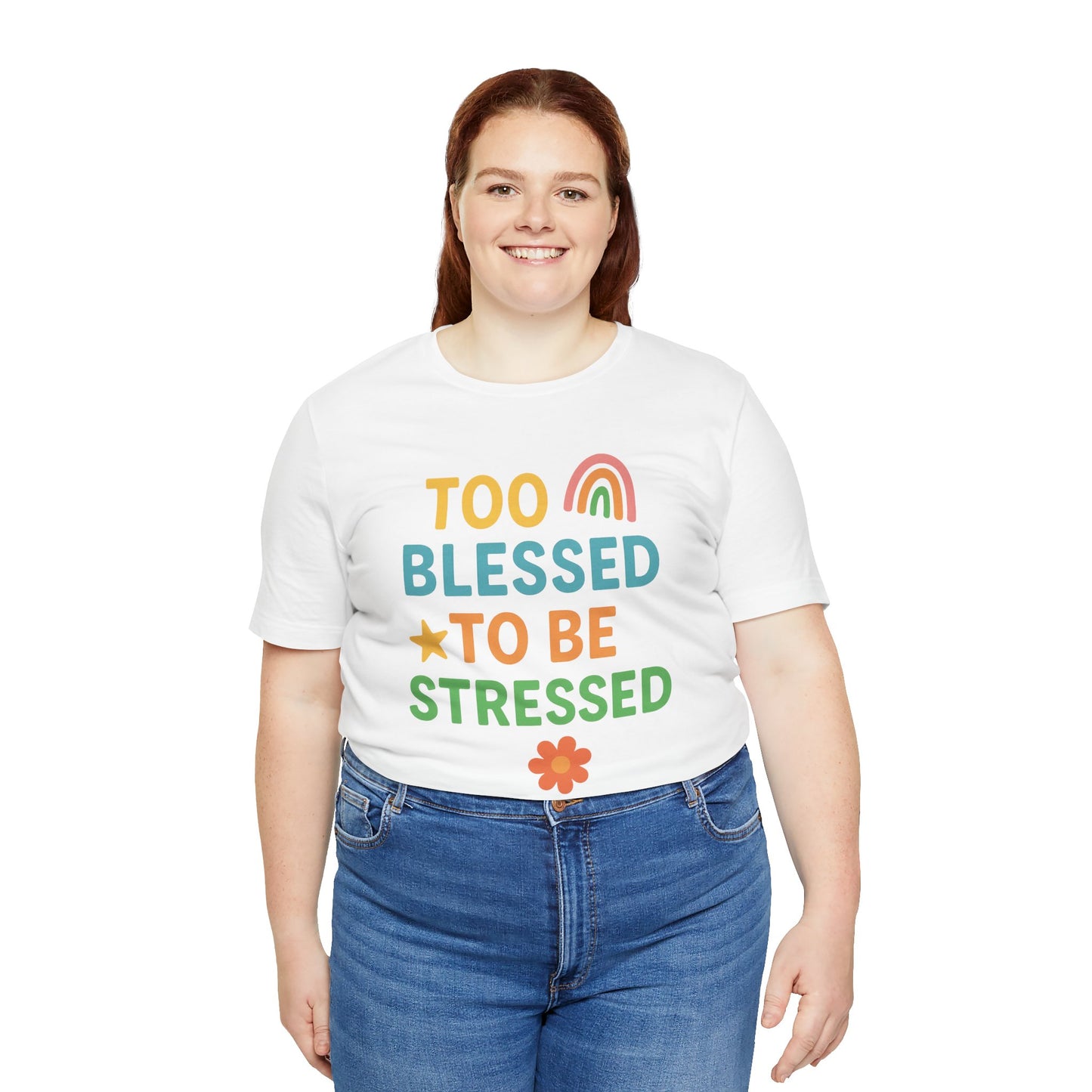 Too Blessed to Be Stressed Tee | Motivational T-Shirt | Gift for Friends | Relaxation Apparel | Positive Vibes Shirt | Everyday Casual Wear