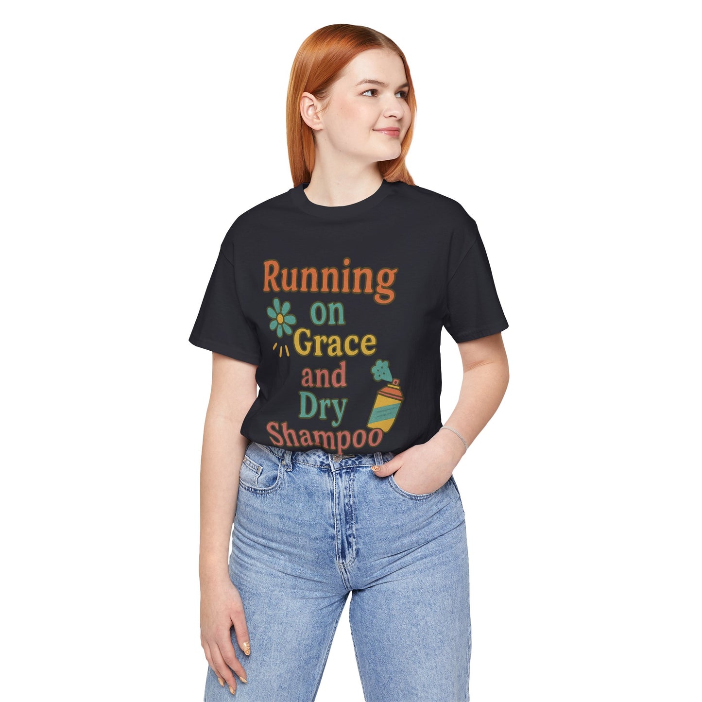 Running on Grace and Dry Shampoo Tee, Funny T-Shirt for Moms, Comfortable Everyday Wear, Gift for Hair Lovers, Trendy Casual Style