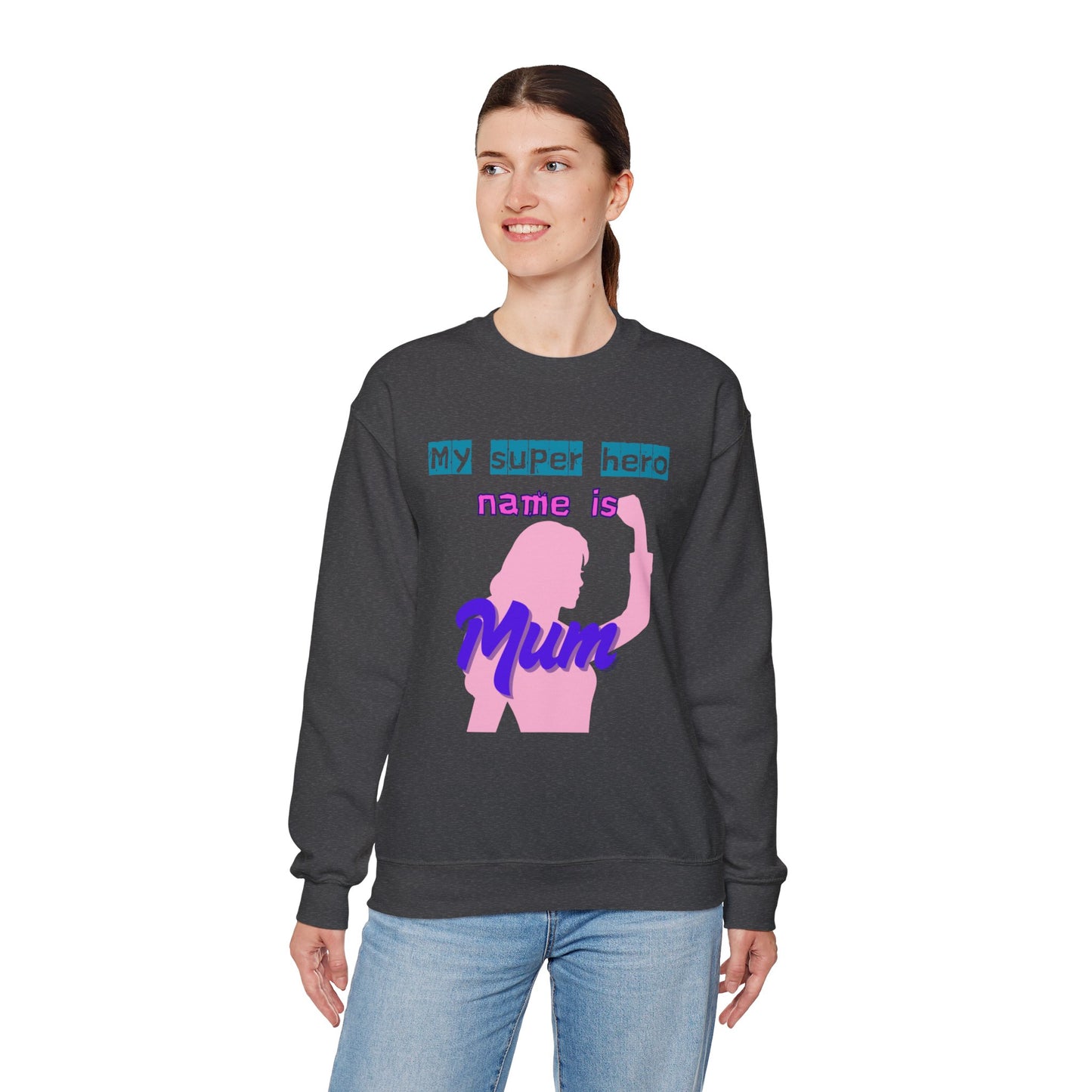 My Super Hero Mum Sweatshirt | Print on front and Back