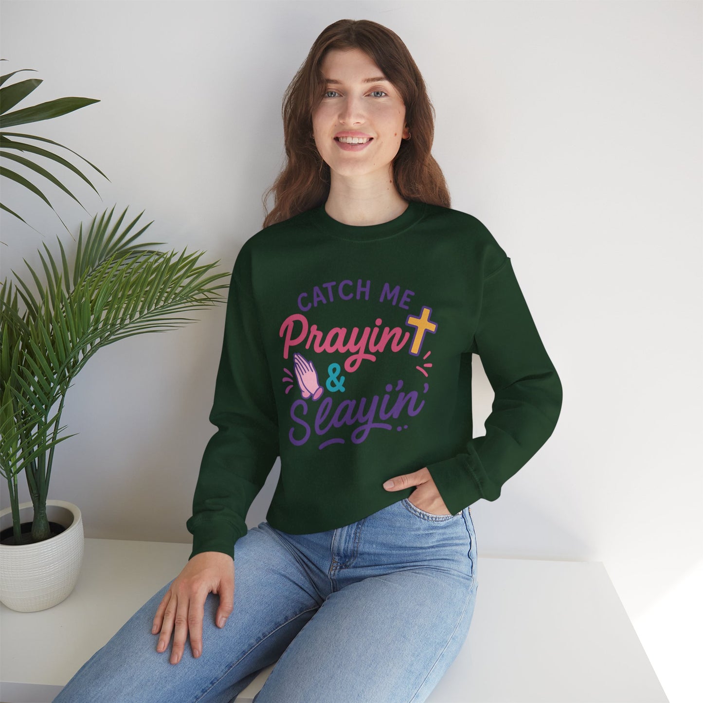 Catch Me Pray'in & Slay'in Unisex Crewneck Sweatshirt, Faith-Inspired Apparel, God Quote Gift, Cute Christian Sweater, Cozy Church Outfit