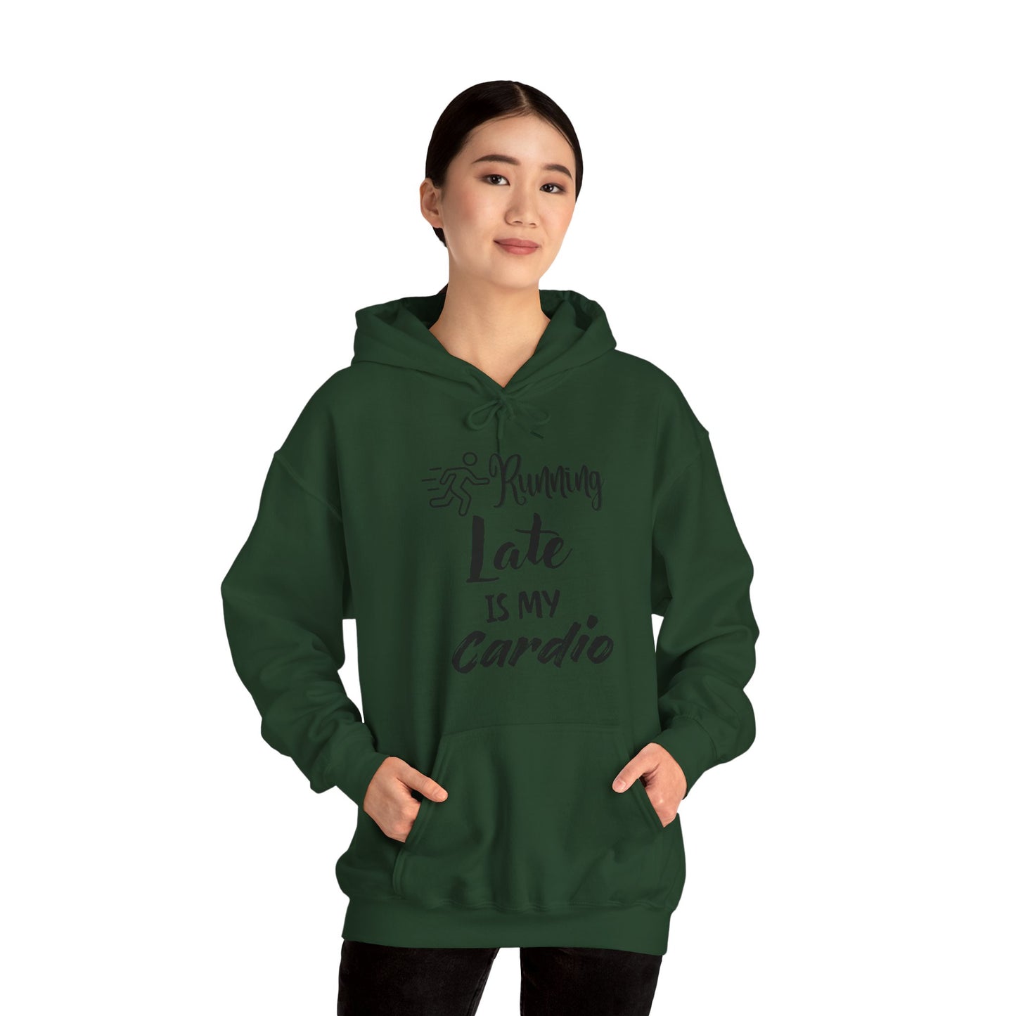 Running Late Is My Cardio Hoodie - Unisex Heavy Blend Sweatshirt