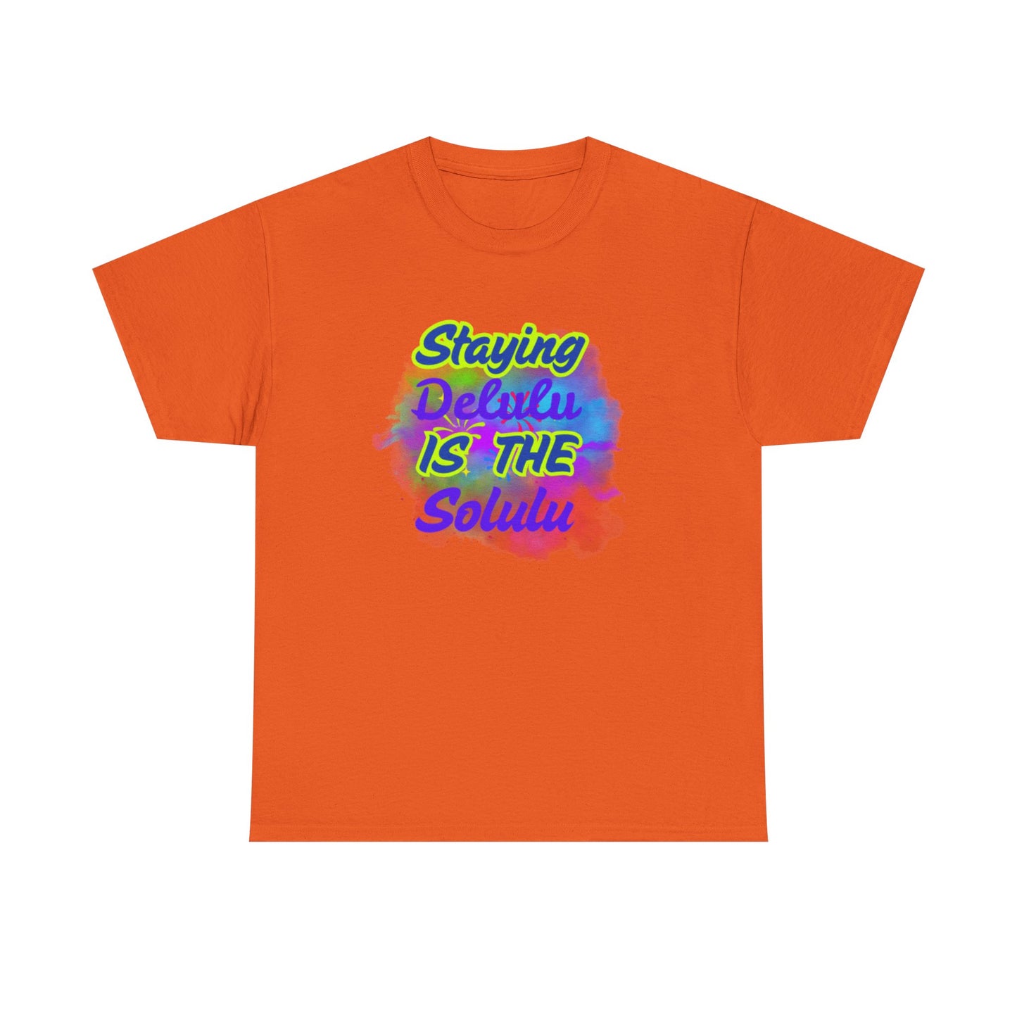 Colorful Staying Delulu Unisex Heavy Cotton Tee - Fun and Relaxed Vibe