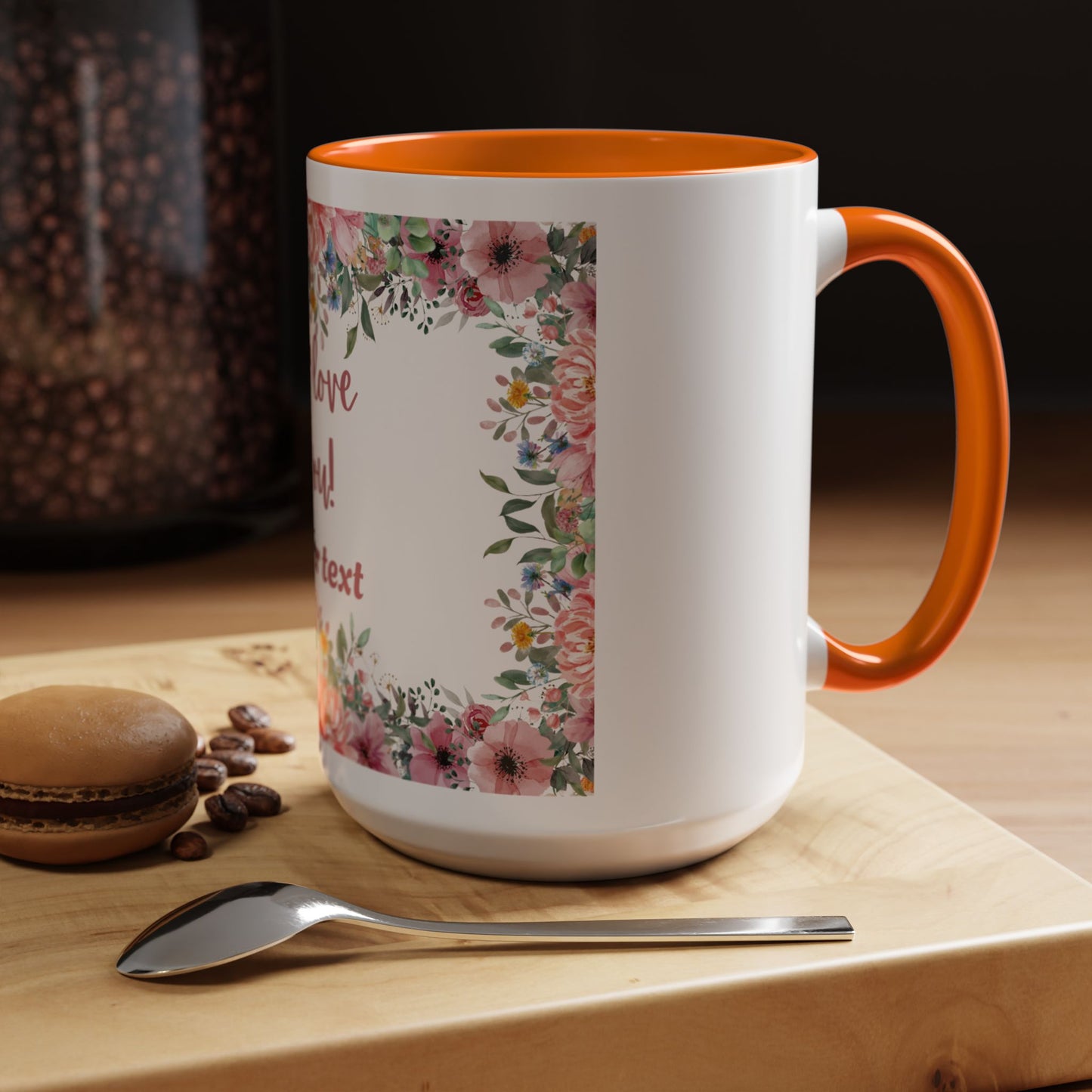 Floral Accent Coffee Mug - "We Love You!" Personalized Gift