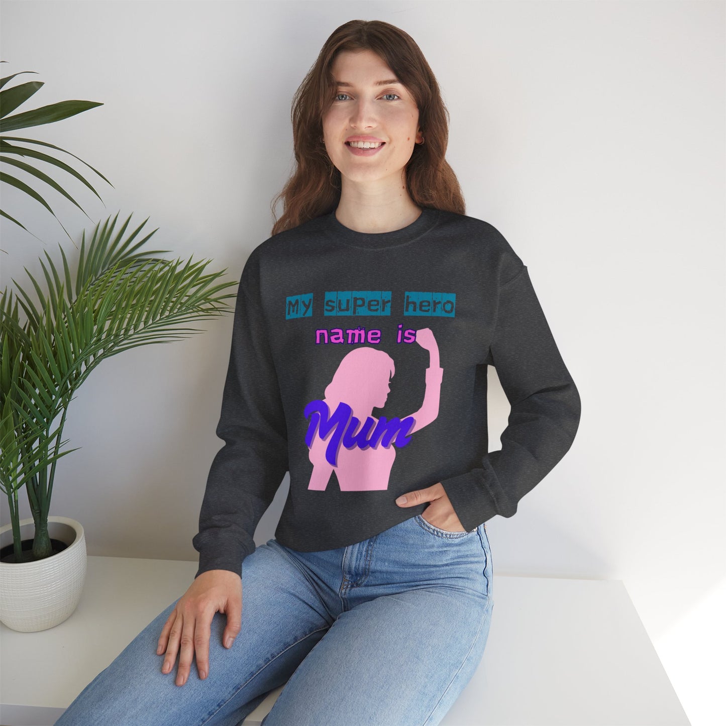 My Super Hero Mum Sweatshirt | Print on front and Back