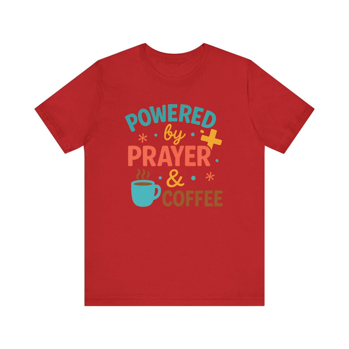 Powered by Prayer & Coffee Unisex Tee, Inspirational T-Shirt, Gift for Coffee Lovers, Christian Apparel, Relaxed Fit Top