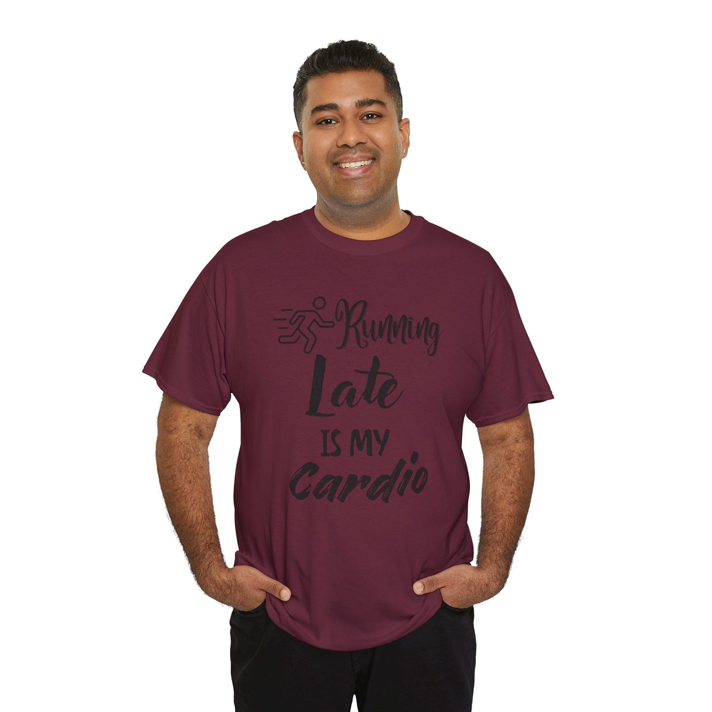 Running Late Is My Cardio Unisex Heavy Cotton Tee -Men