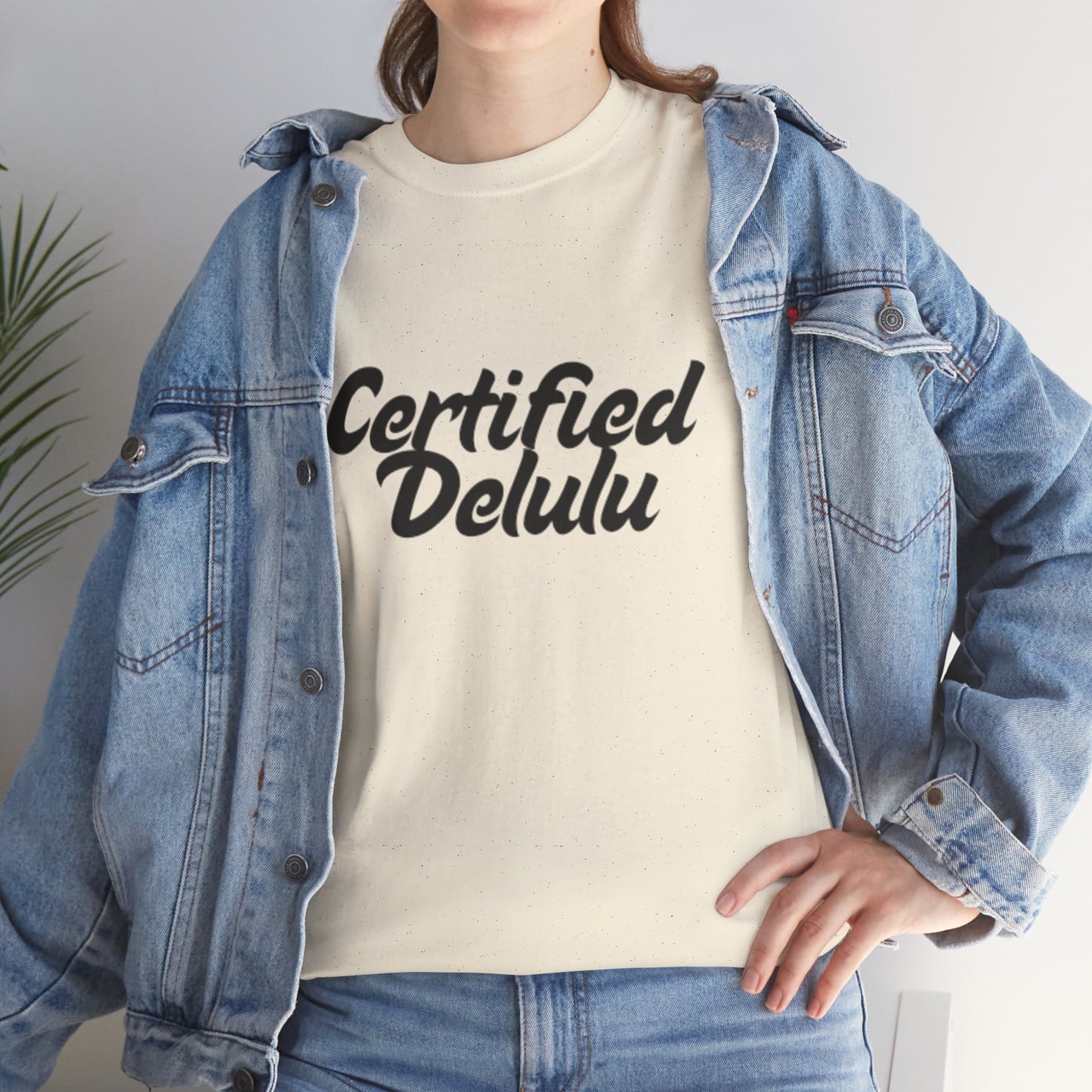 Certified Delulu Unisex Heavy Cotton Tee - Casual Shirt for Trendsetters