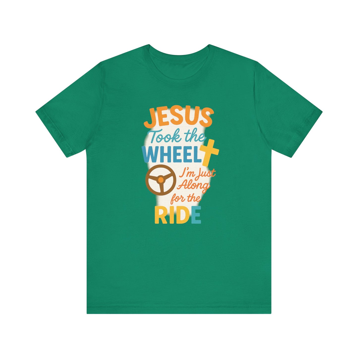 Jesus Took the Wheel Tee, Christian Shirt for Faith, Spiritual Gifts, Inspirational Top, Casual Wear, Religious Apparel