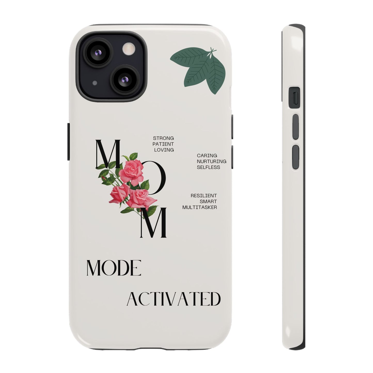 Personalized Phone Case for Moms | Mode Activated | Gift for Mother's Day, Birthday, Resilient, Loving, Durable