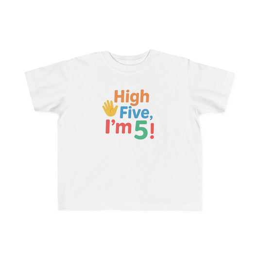 Toddler Birthday Tee | High Five I’m 5 | Fun Kids Shirt, 5th Birthday Gift, Toddler Apparel, Celebration Tee, Kids Party Outfit