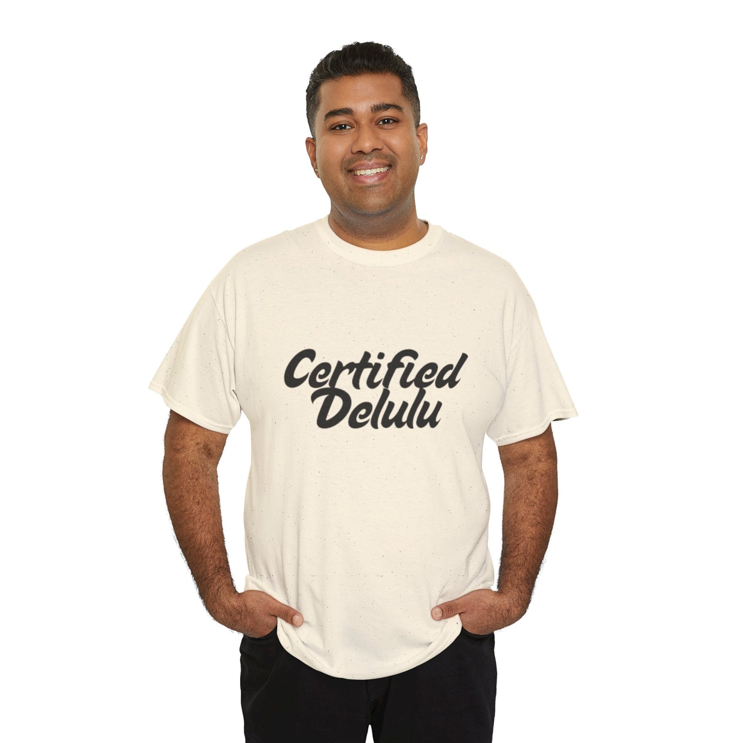Certified Delulu Unisex Heavy Cotton Tee - Casual Shirt for Trendsetters