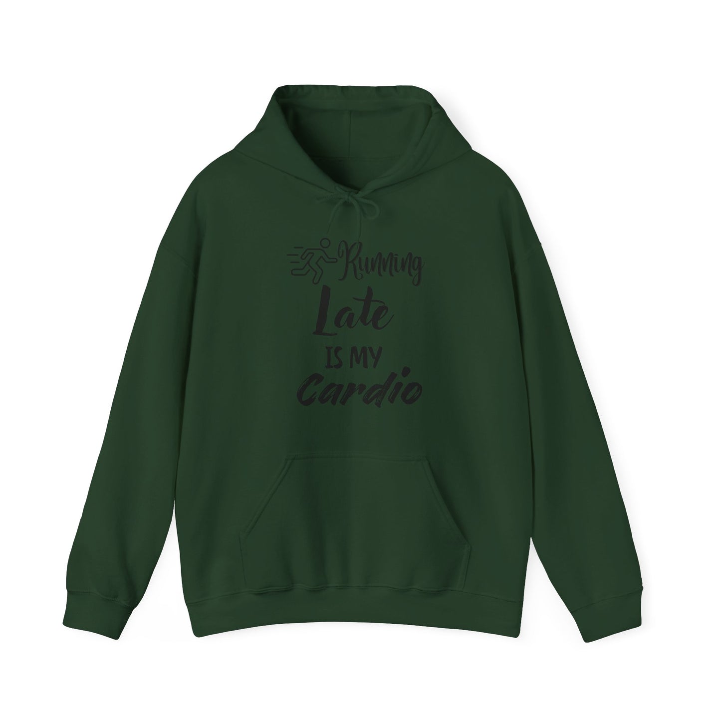 Running Late Is My Cardio Hoodie - Unisex Heavy Blend Sweatshirt