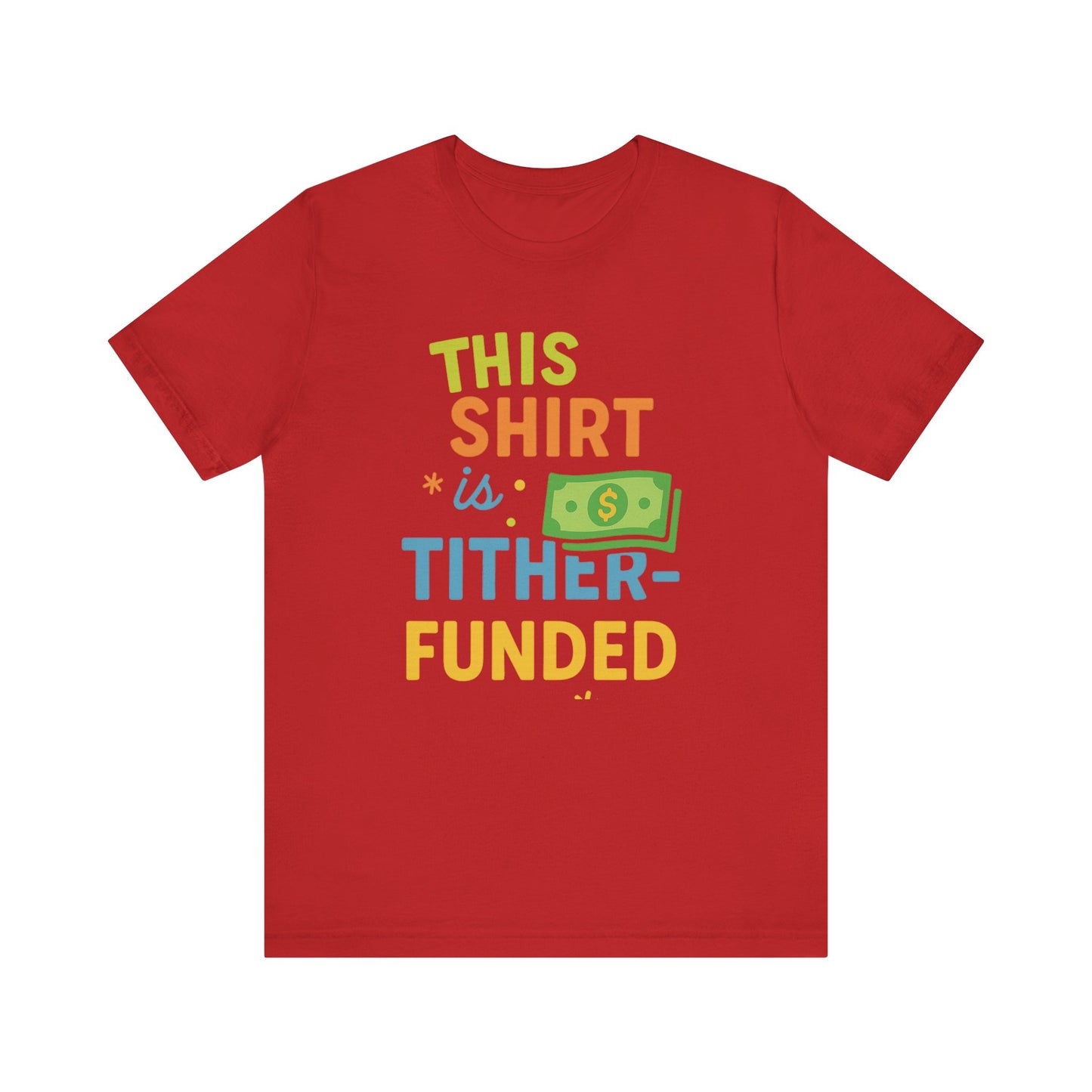 T-Shirt with Fun Funding Design, Humor Tee for Casual Wear, Unique Gift for Gamers, Great for Birthdays and Events, Playful and Stylish