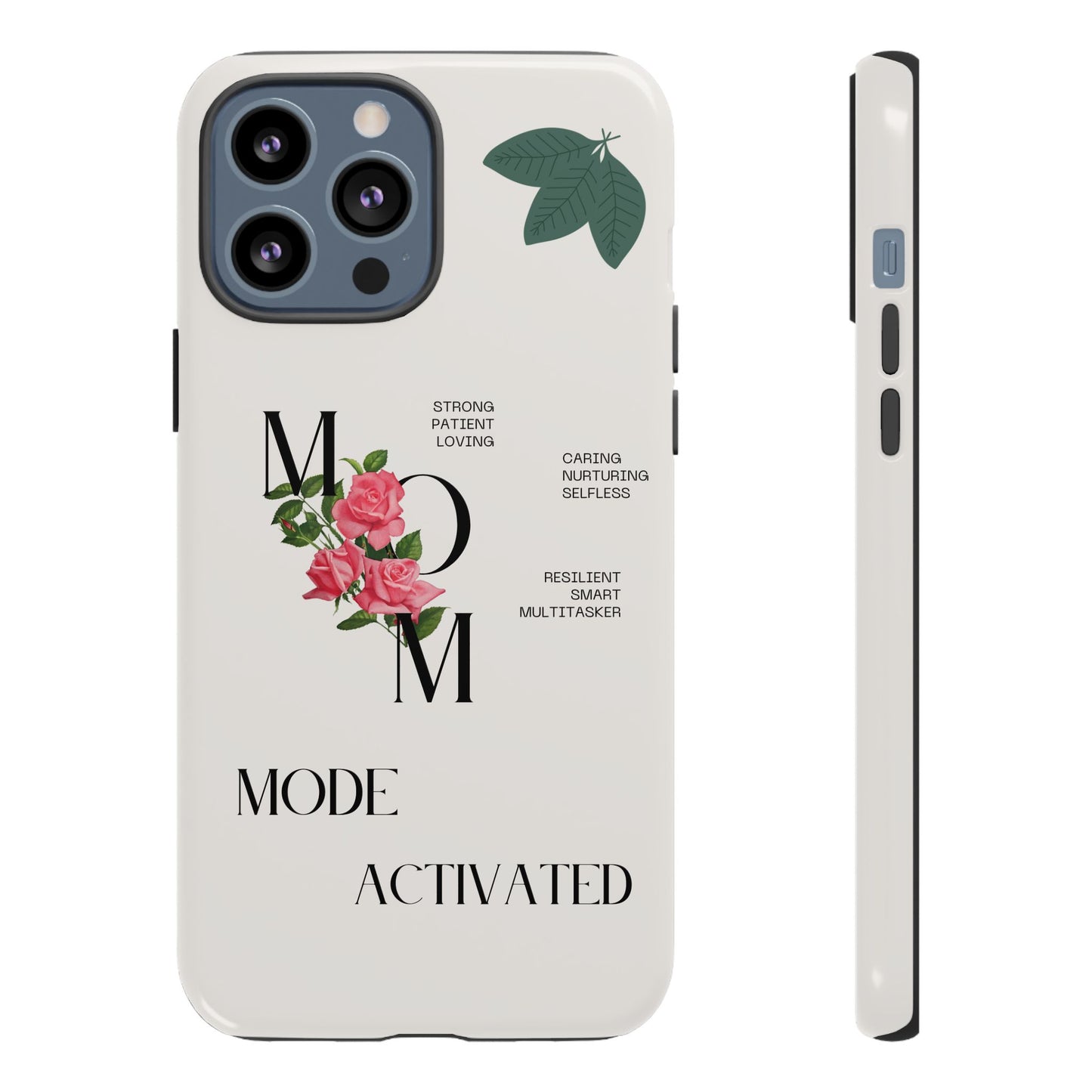 Personalized Phone Case for Moms | Mode Activated | Gift for Mother's Day, Birthday, Resilient, Loving, Durable