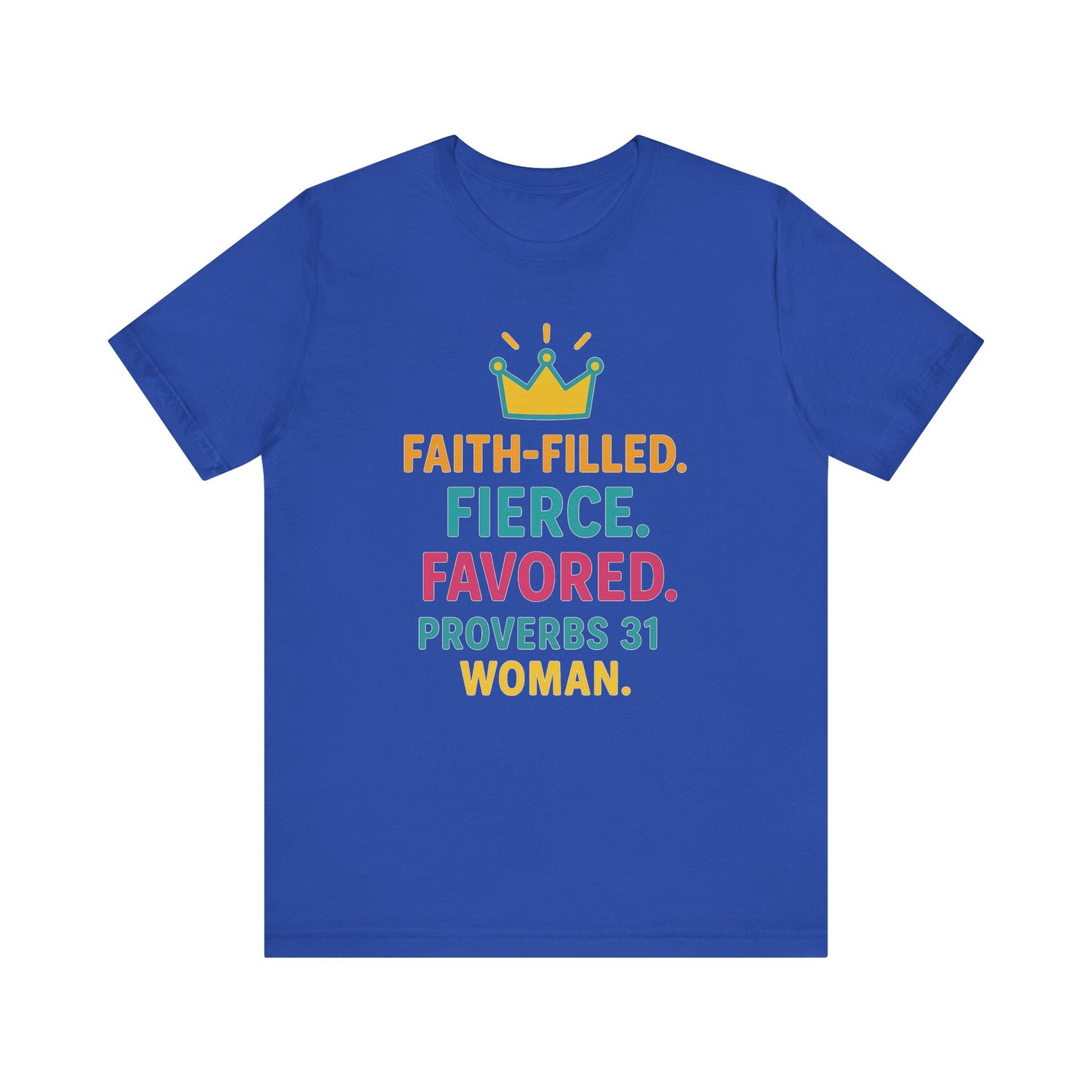 Faith-Filled Proverbs 31 Unisex Tee, Inspirational T-Shirt, Christian Apparel, Faith-Based Gifts, Motivational Top