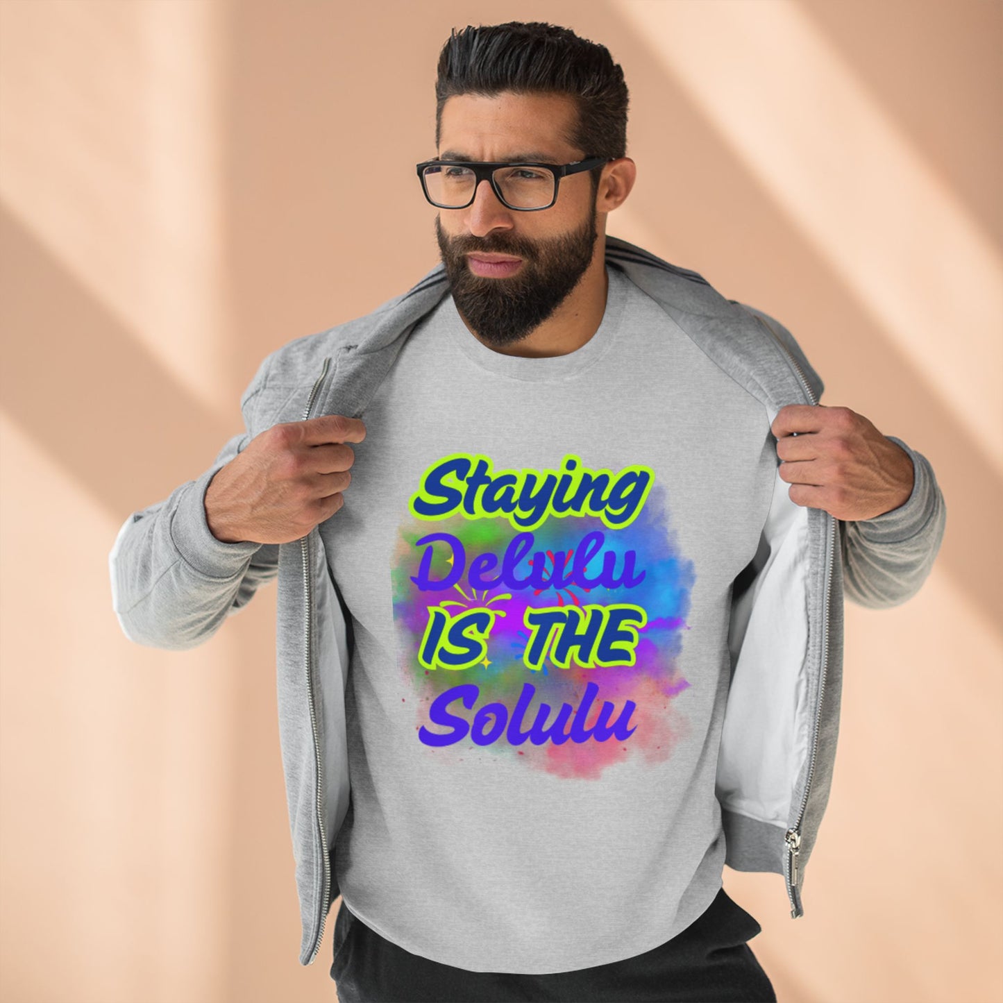 Staying Delulu Sweatshirt