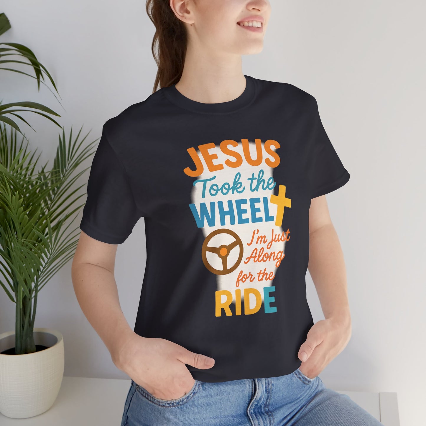 Jesus Took the Wheel Tee, Christian Shirt for Faith, Spiritual Gifts, Inspirational Top, Casual Wear, Religious Apparel