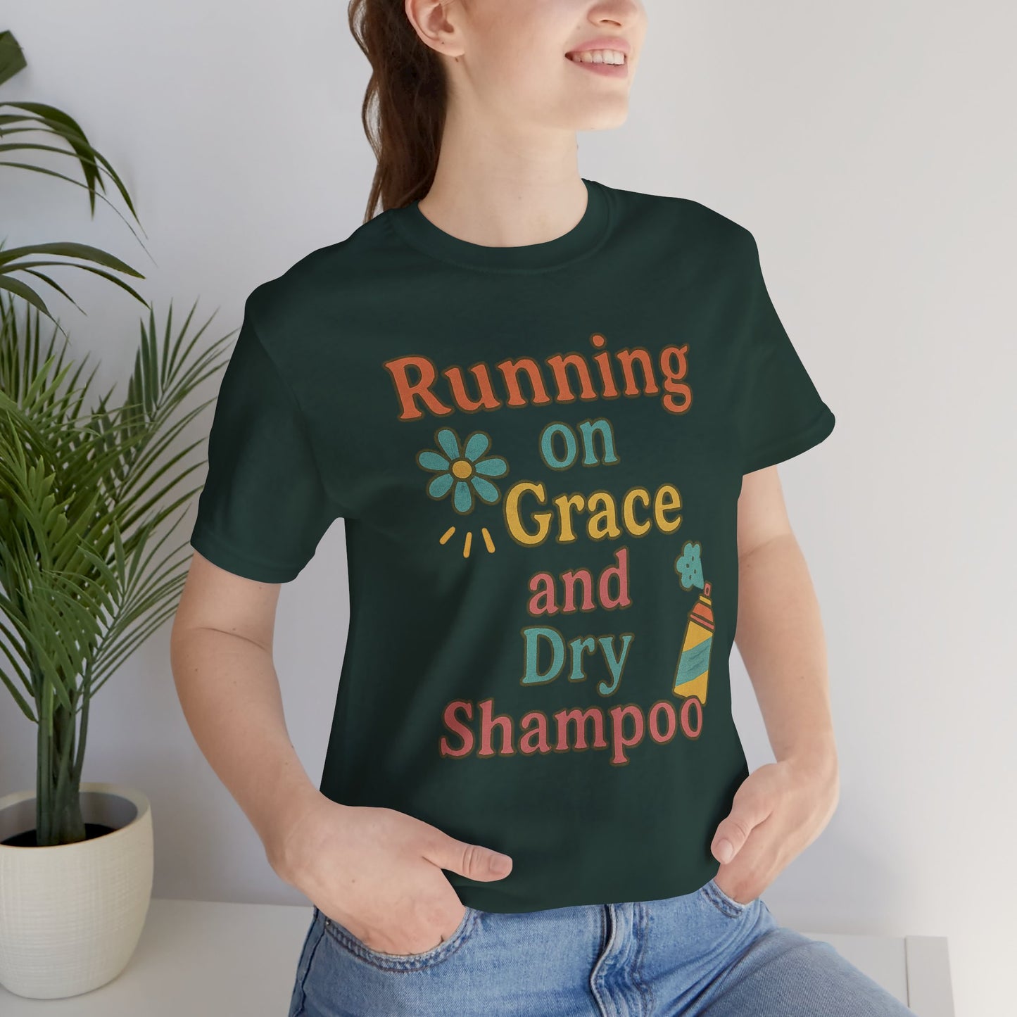 Running on Grace and Dry Shampoo Tee, Funny T-Shirt for Moms, Comfortable Everyday Wear, Gift for Hair Lovers, Trendy Casual Style