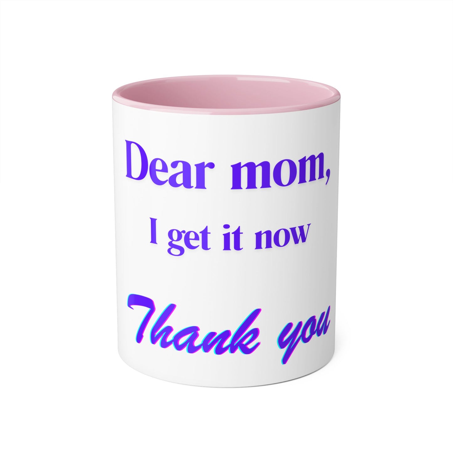 Inspirational Thank You Mug for Moms - 11oz Accent Coffee Cup