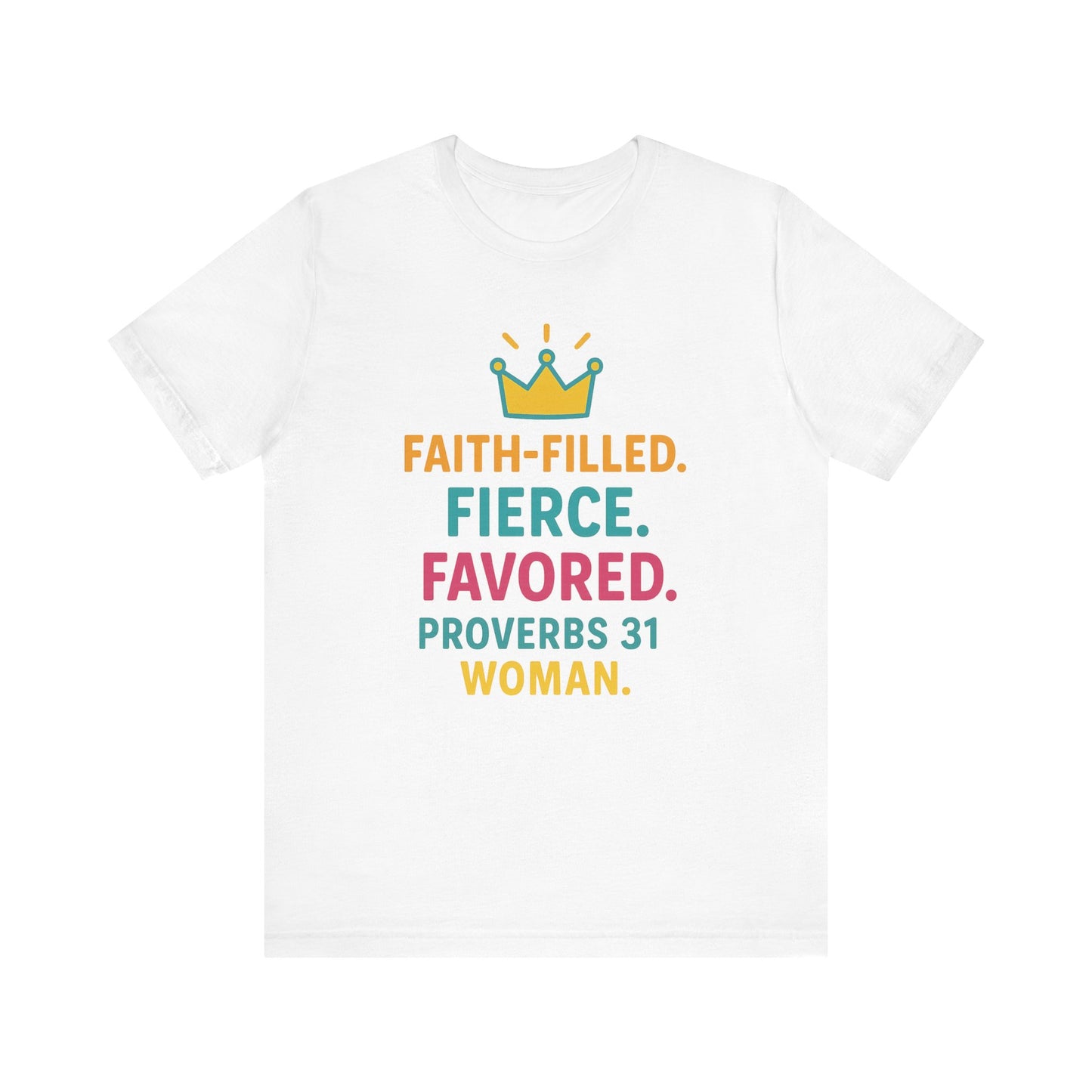 Faith-Filled Proverbs 31 Unisex Tee, Inspirational T-Shirt, Christian Apparel, Faith-Based Gifts, Motivational Top
