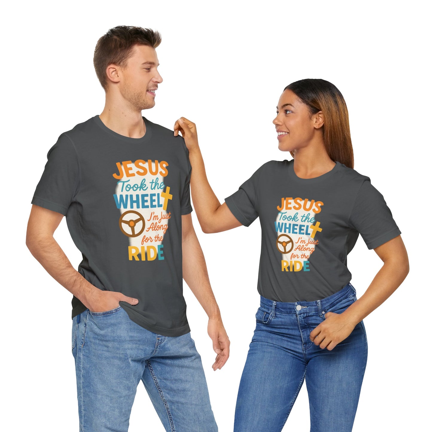Jesus Took the Wheel Tee, Christian Shirt for Faith, Spiritual Gifts, Inspirational Top, Casual Wear, Religious Apparel