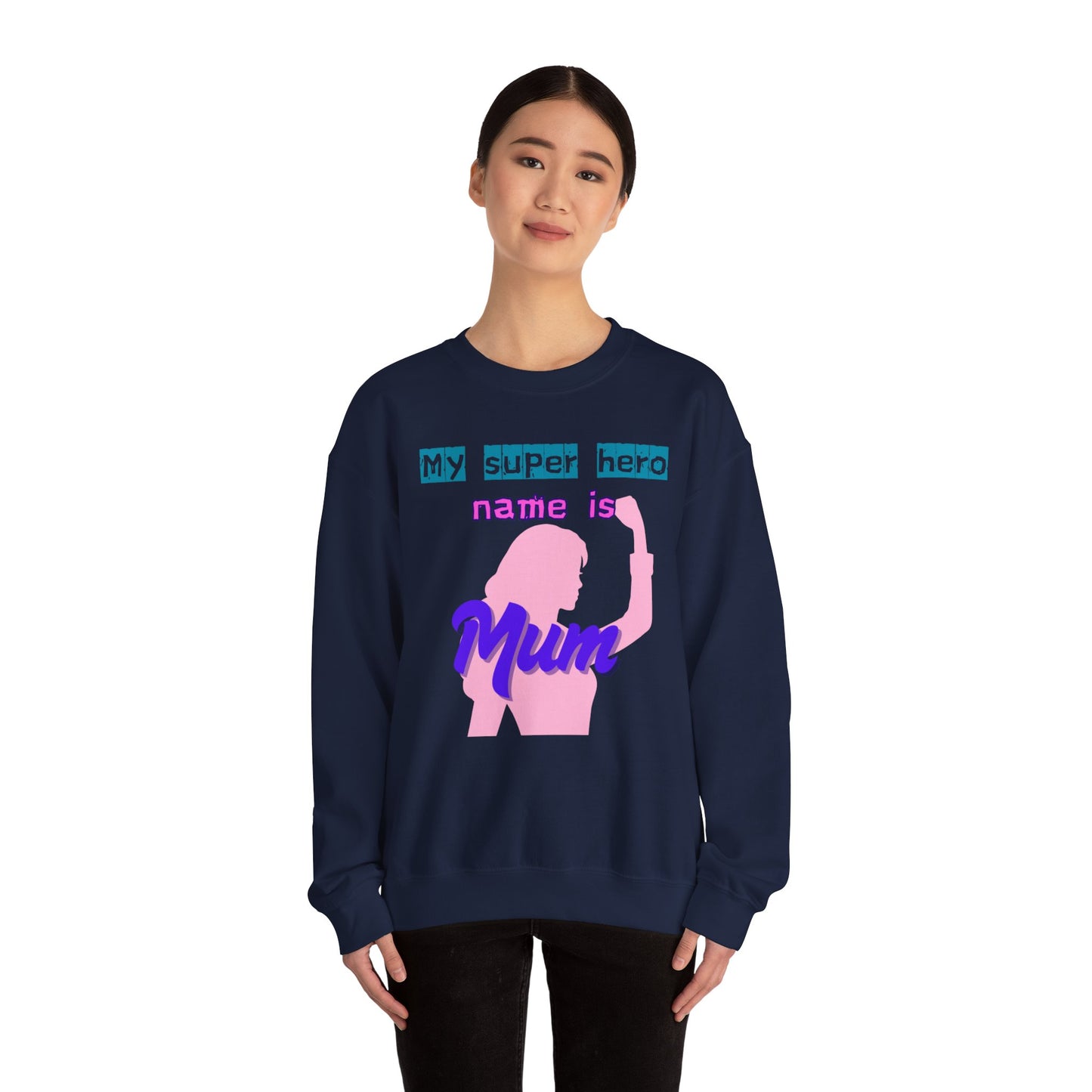 My Super Hero Mum Crewneck Sweatshirt - Ideal Gift for Mother's Day