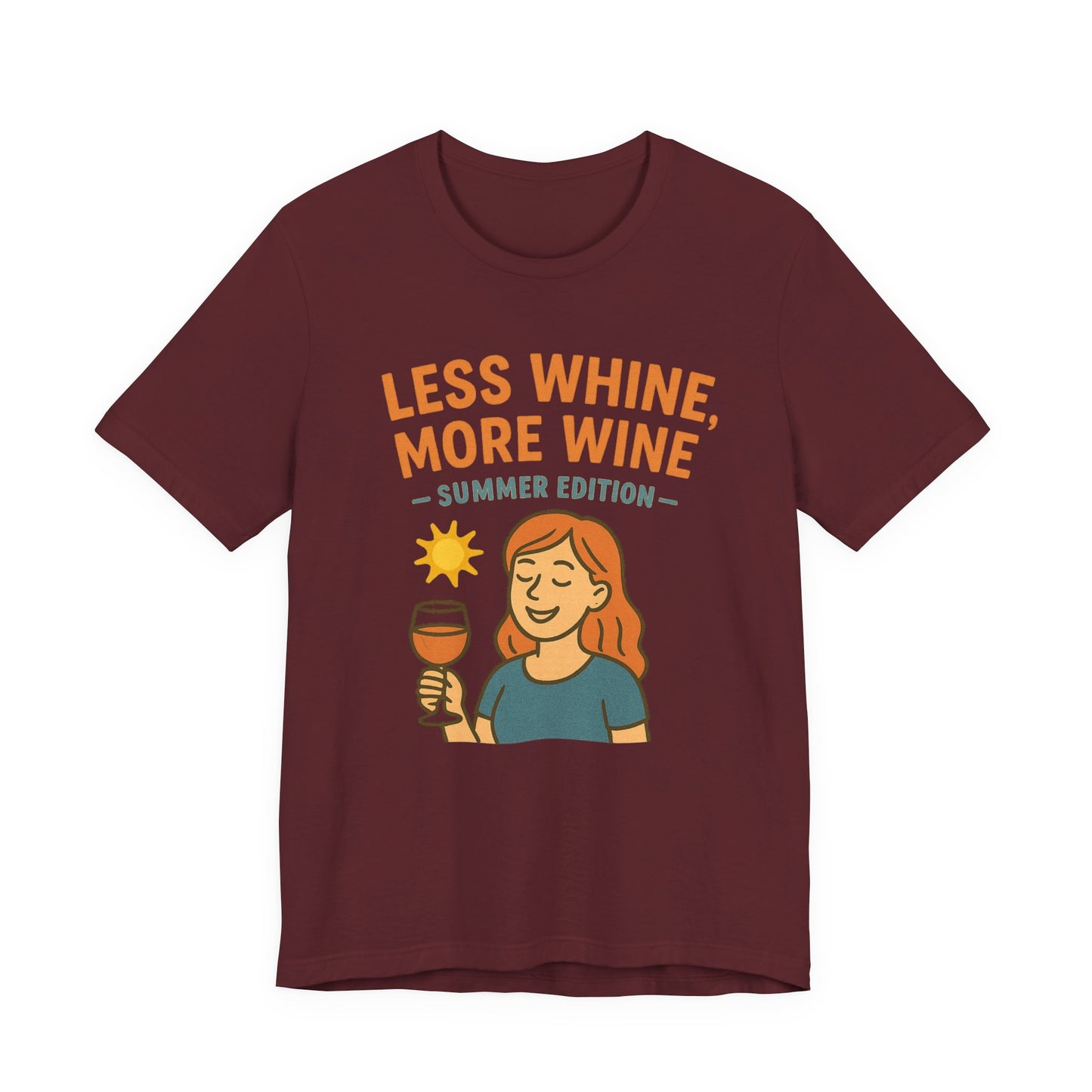 Less Whine, More Wine Tee | Fun Unisex Summer Shirt, Vintage Wine Lover Gift, Relaxed Fit Graphic Tee, Casual Wear, Party Outfit