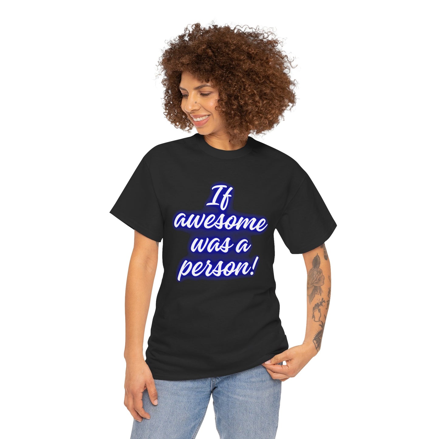 If Awesome Was a Person Unisex Heavy Cotton Tee - Fun Graphic Shirt for Casual Wear