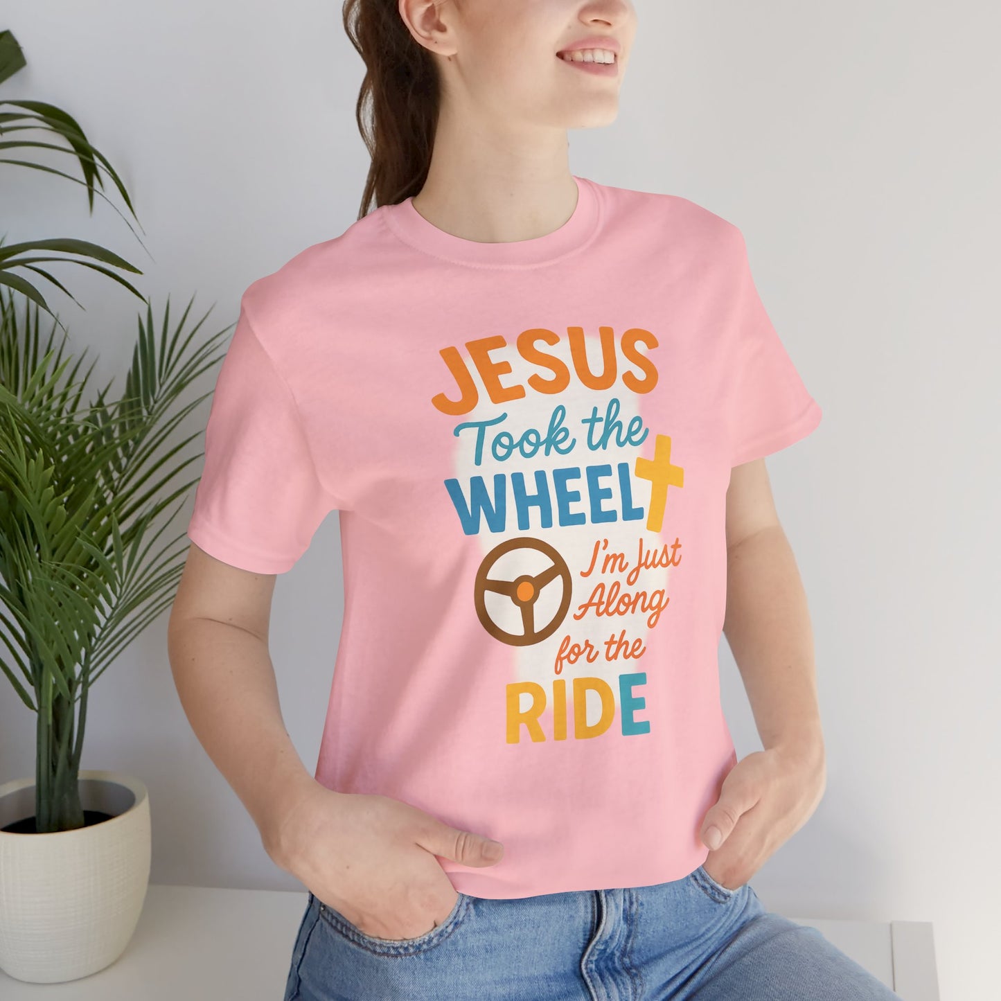 Jesus Took the Wheel Tee, Christian Shirt for Faith, Spiritual Gifts, Inspirational Top, Casual Wear, Religious Apparel