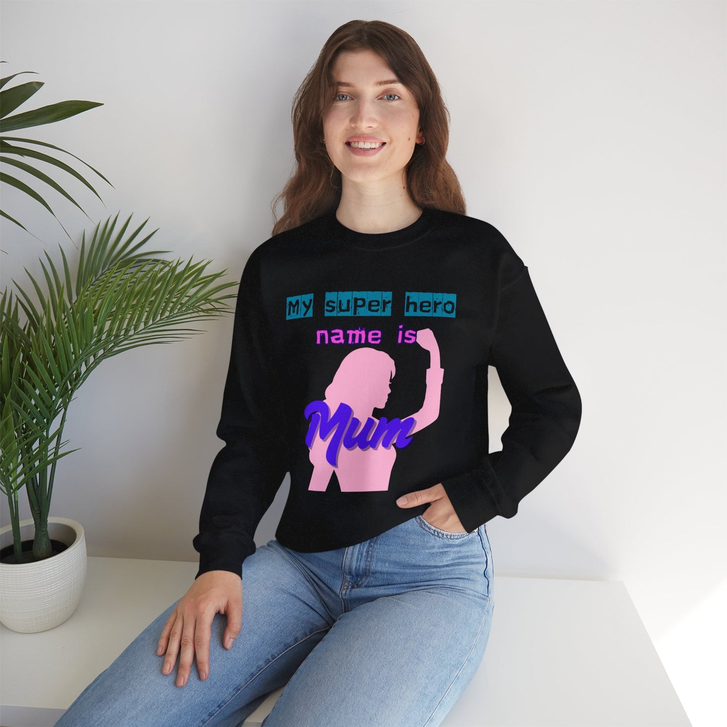 My Super Hero Mum Sweatshirt | Print on front and Back