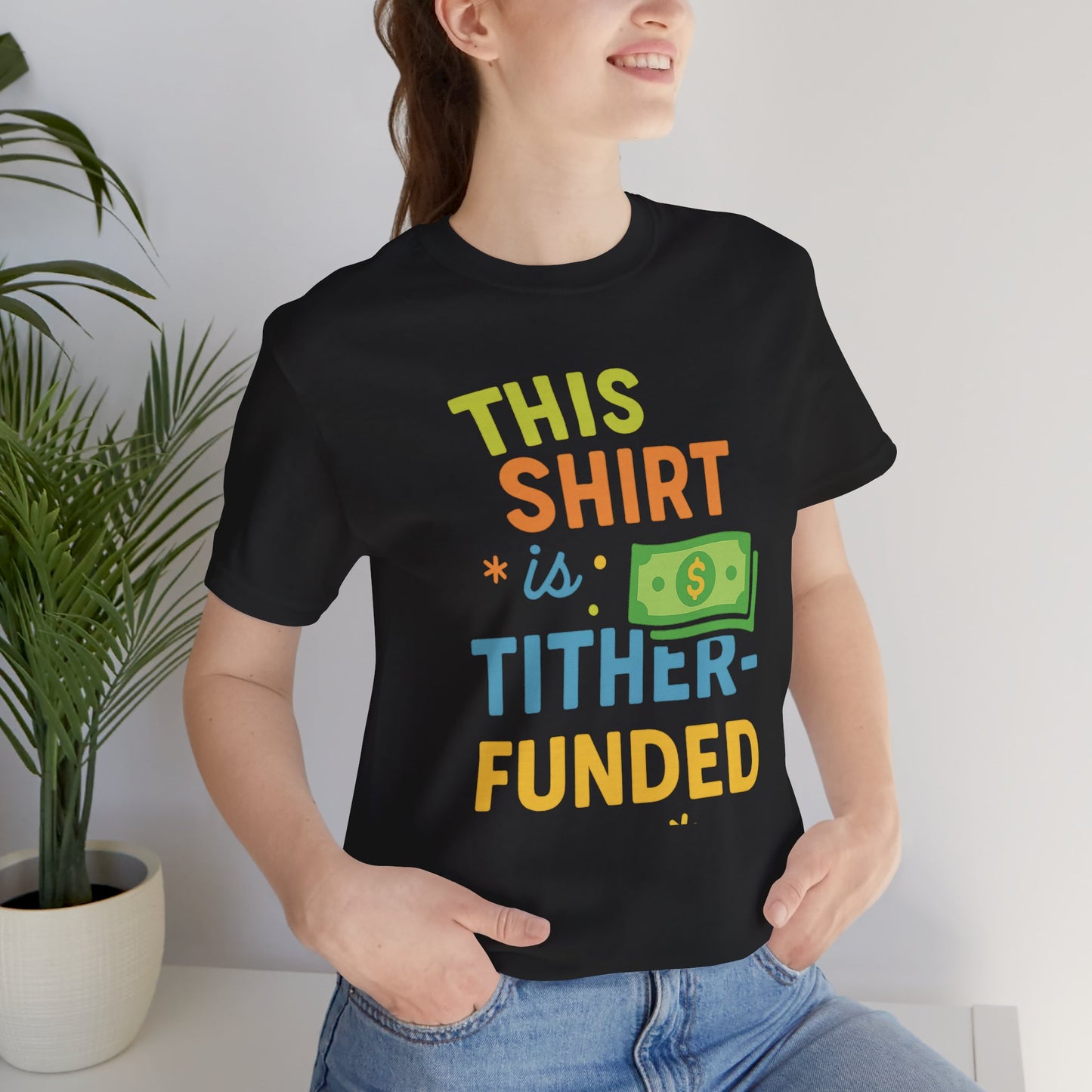 T-Shirt with Fun Funding Design, Humor Tee for Casual Wear, Unique Gift for Gamers, Great for Birthdays and Events, Playful and Stylish