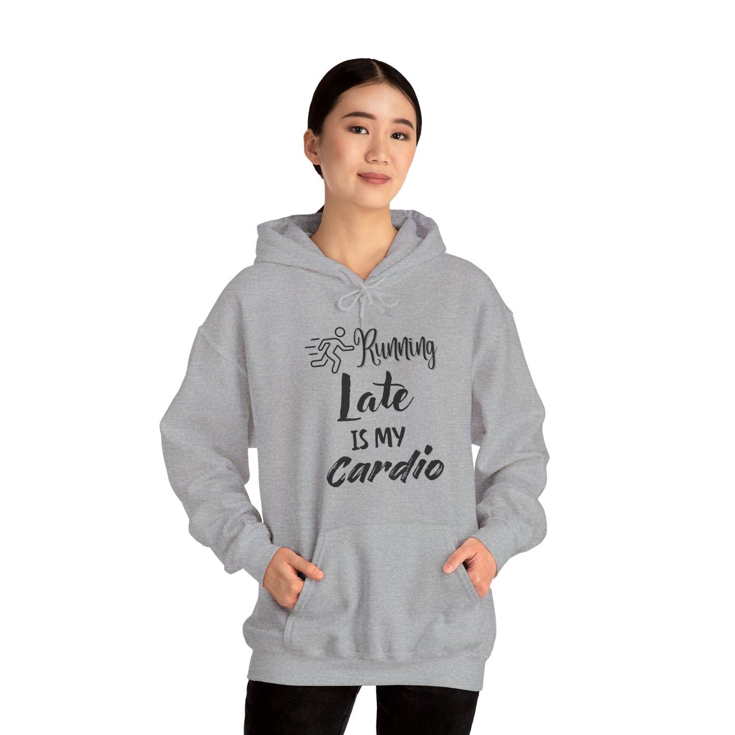 Running Late Is My Cardio Hoodie - Unisex Heavy Blend Sweatshirt