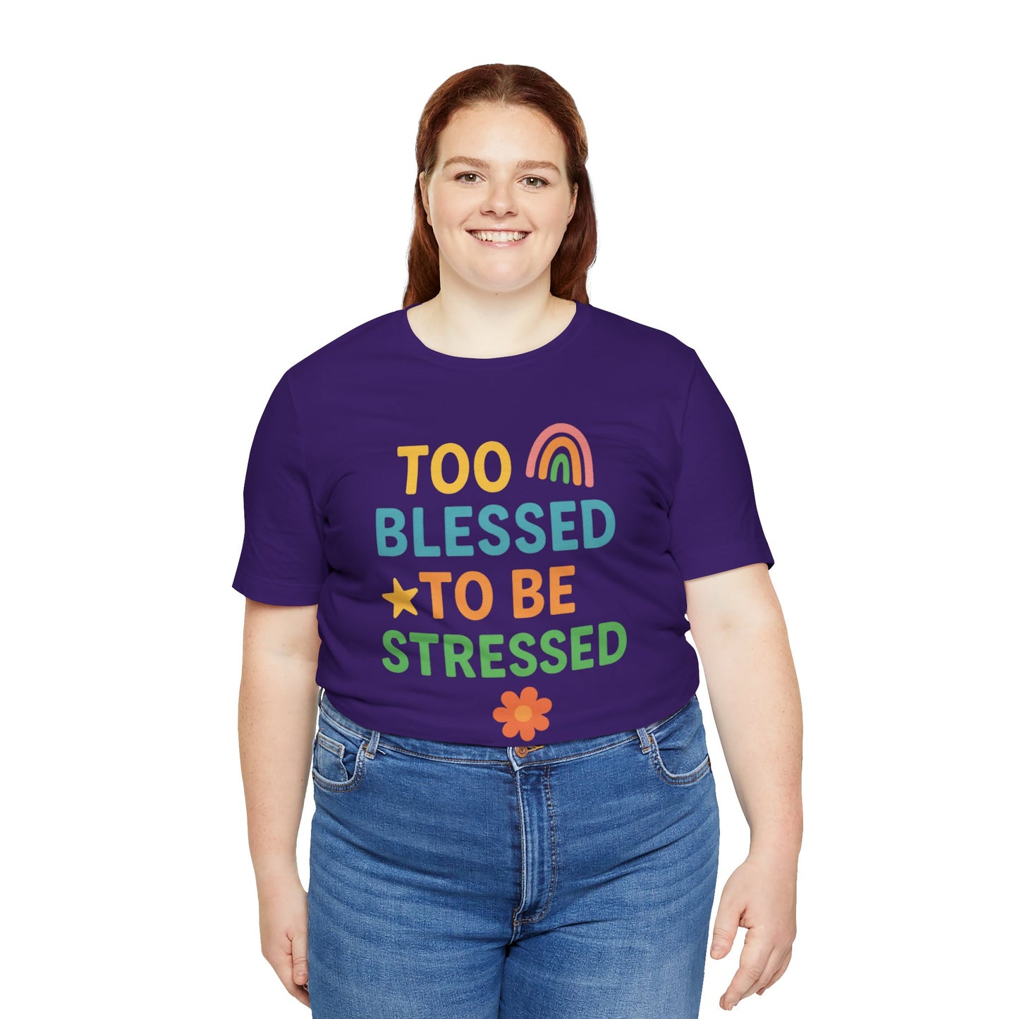 Too Blessed to Be Stressed Tee | Motivational T-Shirt | Gift for Friends | Relaxation Apparel | Positive Vibes Shirt | Everyday Casual Wear