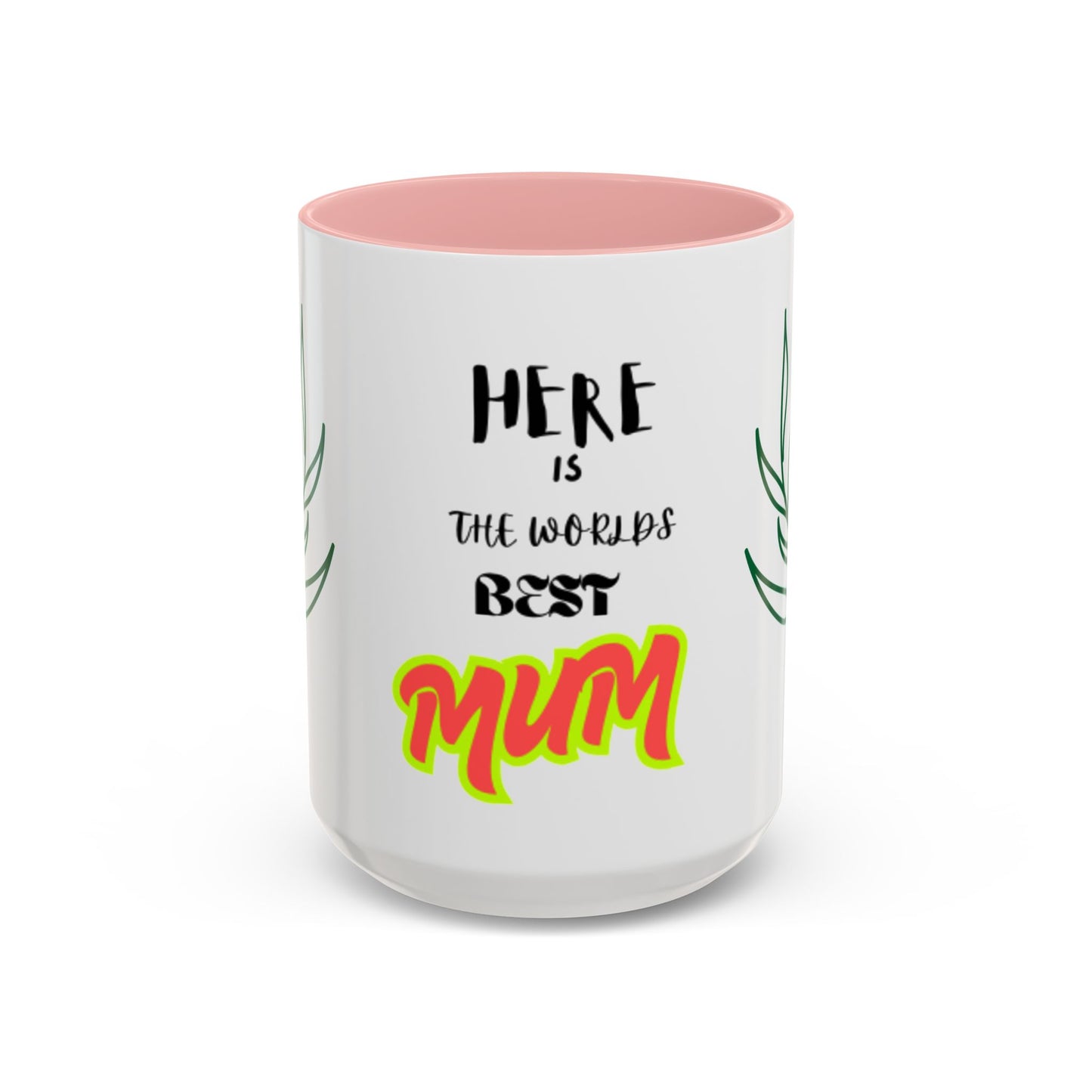 Best Mum Accent Coffee Mug | Perfect Gift for Mother's Day