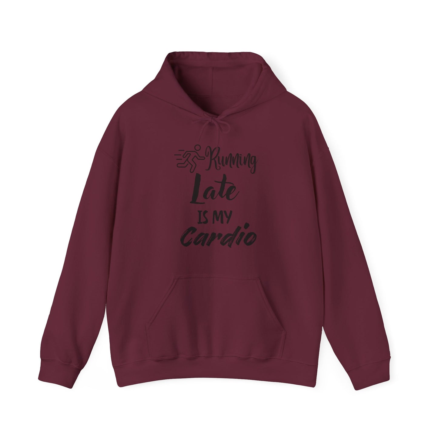 Running Late Is My Cardio Hoodie - Unisex Heavy Blend Sweatshirt
