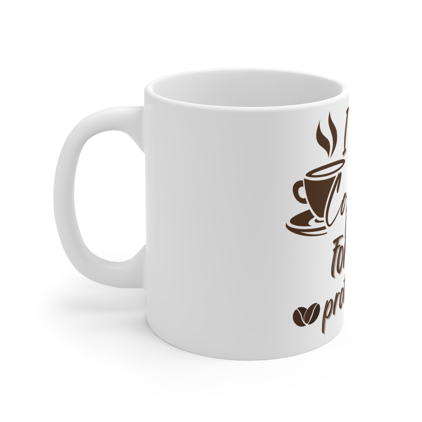 Coffee Protection Ceramic Mug - Funny Coffee Lover Gift (11oz/15oz/20oz)