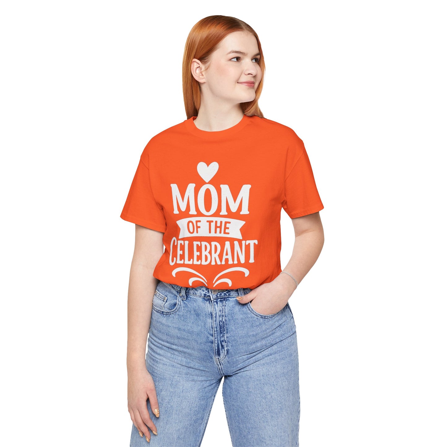 Mom of the Celebrant Short Sleeve Tee | Perfect for Celebrations, Birthday Parties, Family Gatherings, Mother's Day, Gifts
