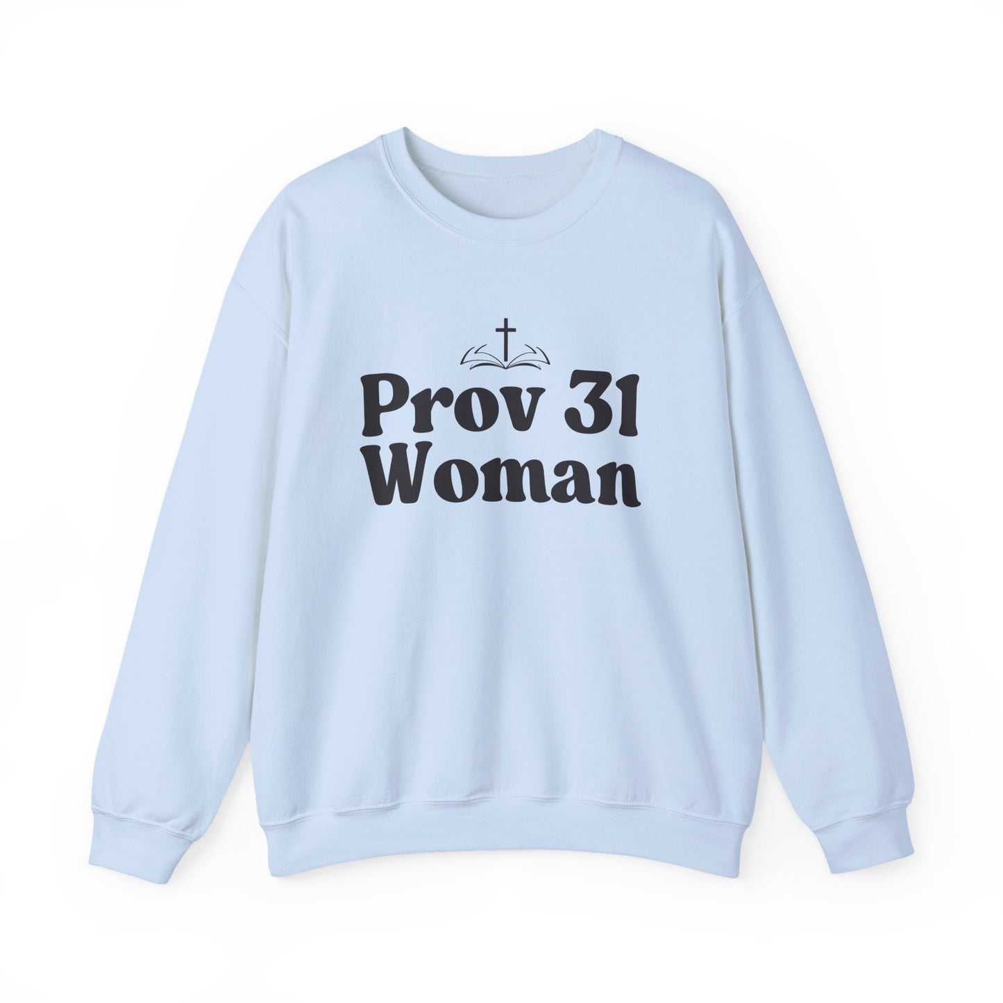 Faith-Inspired Unisex Crewneck Sweatshirt, Prov 31 Woman Gift, Cozy Apparel, Christian Fashion, Spirituality, Everyday Wear