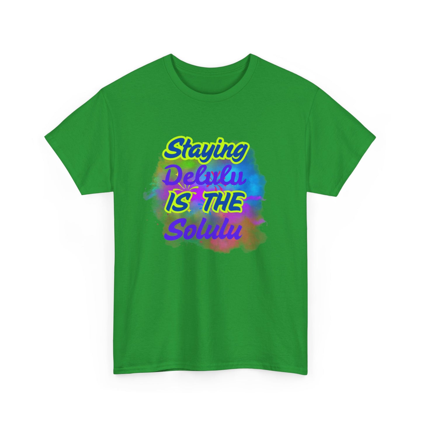 Colorful Staying Delulu Unisex Heavy Cotton Tee - Fun and Relaxed Vibe