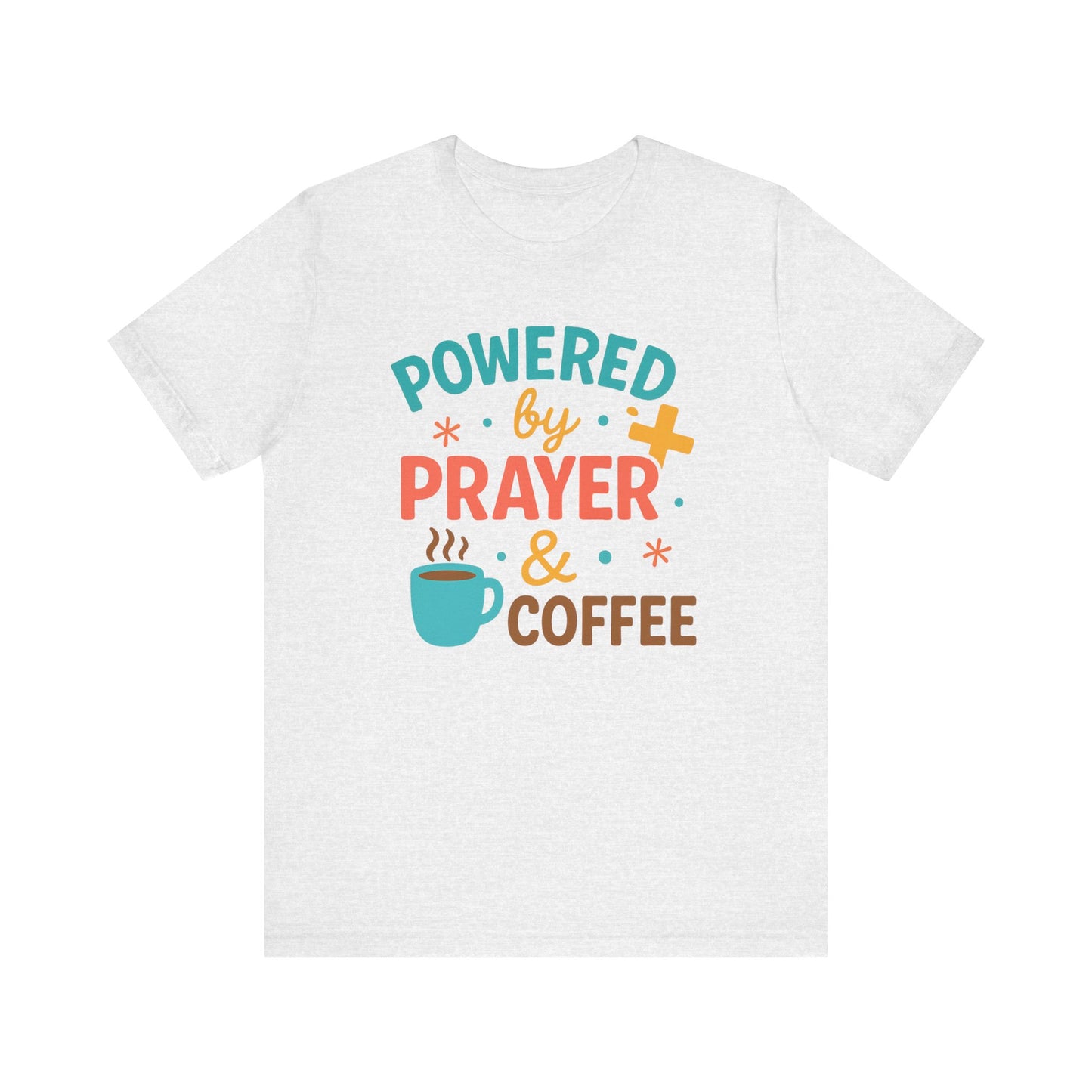 Powered by Prayer & Coffee Unisex Tee, Inspirational T-Shirt, Gift for Coffee Lovers, Christian Apparel, Relaxed Fit Top