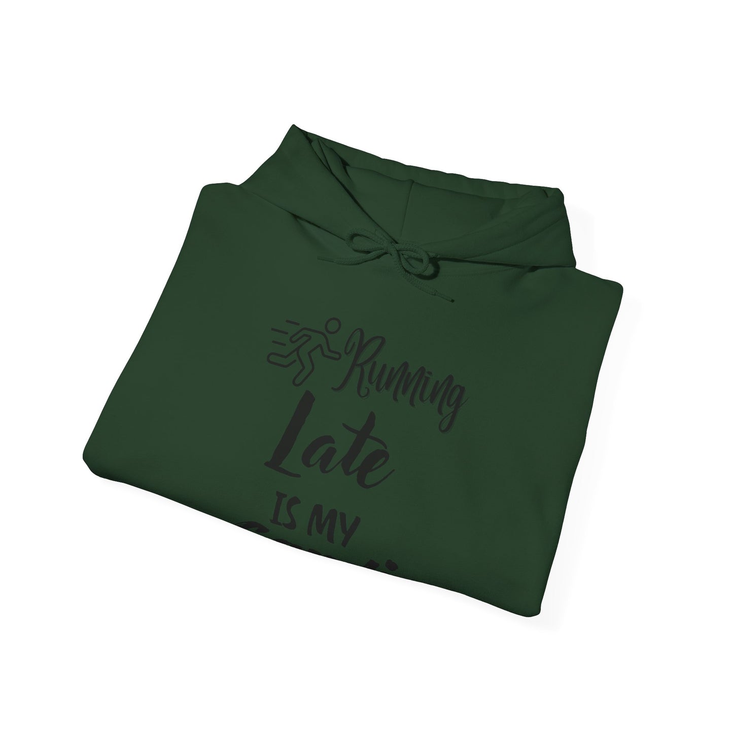 Running Late Is My Cardio Hoodie - Unisex Heavy Blend Sweatshirt