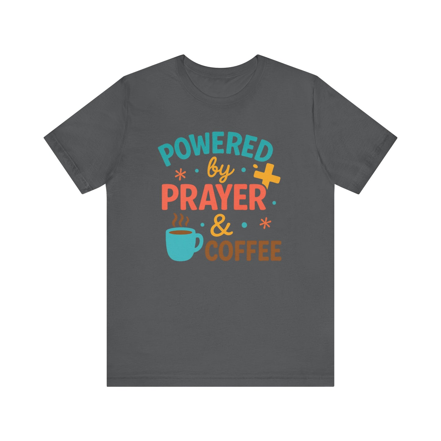 Powered by Prayer & Coffee Unisex Tee, Inspirational T-Shirt, Gift for Coffee Lovers, Christian Apparel, Relaxed Fit Top