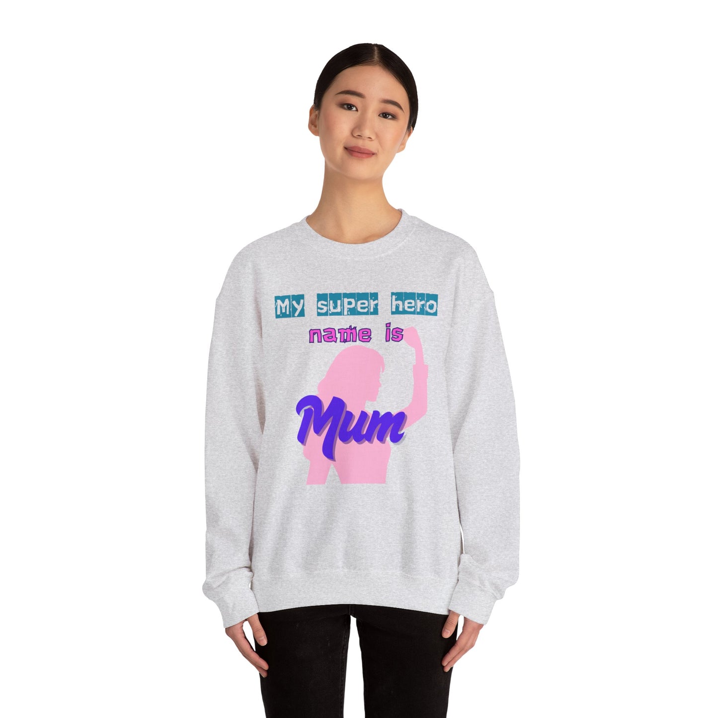 My Superhero Mum Sweatshirt, Cozy Unisex Crewneck, Gift for Moms, Mother's Day, Comfortable Everyday Wear