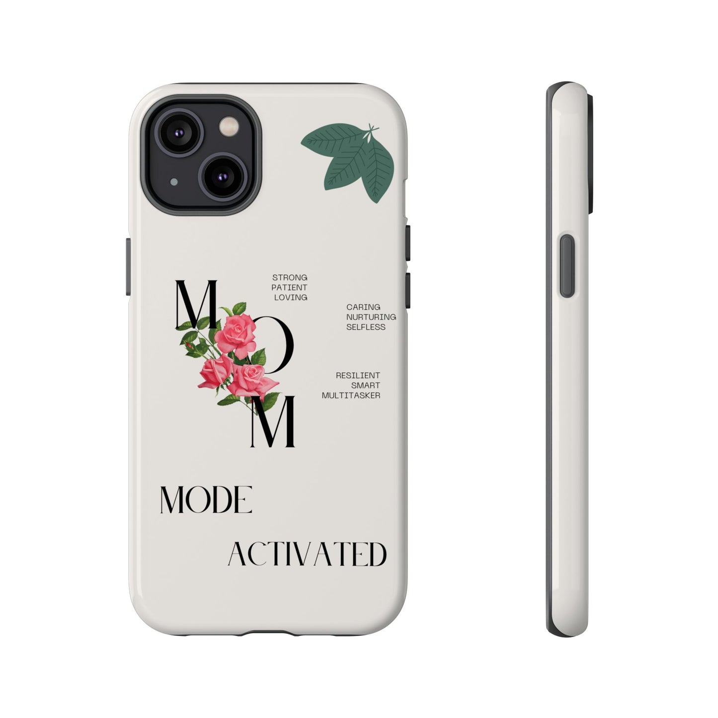 Personalized Phone Case for Moms | Mode Activated | Gift for Mother's Day, Birthday, Resilient, Loving, Durable