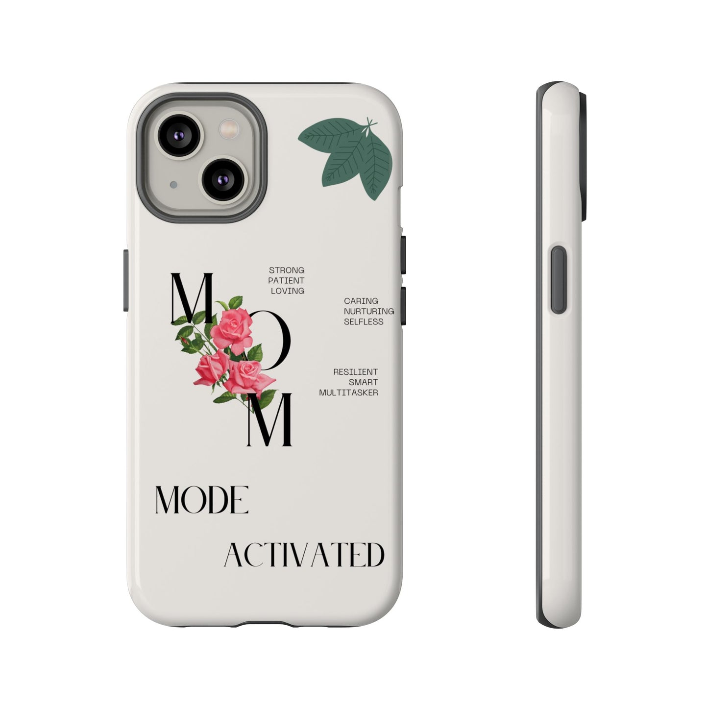 Personalized Phone Case for Moms | Mode Activated | Gift for Mother's Day, Birthday, Resilient, Loving, Durable